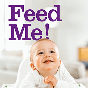 Feed Me 6 to 12 Months