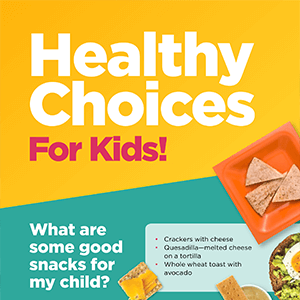 Healthy Choices For Kids