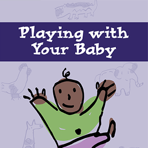 Playing with Your Baby
