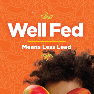 Well Fed Means Less Lead
